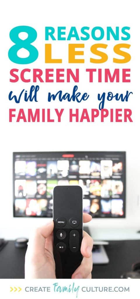 Less Screen Time for Kids | 8 reasons why limiting screen time makes families happier | Technology, kids, and parenting tips 